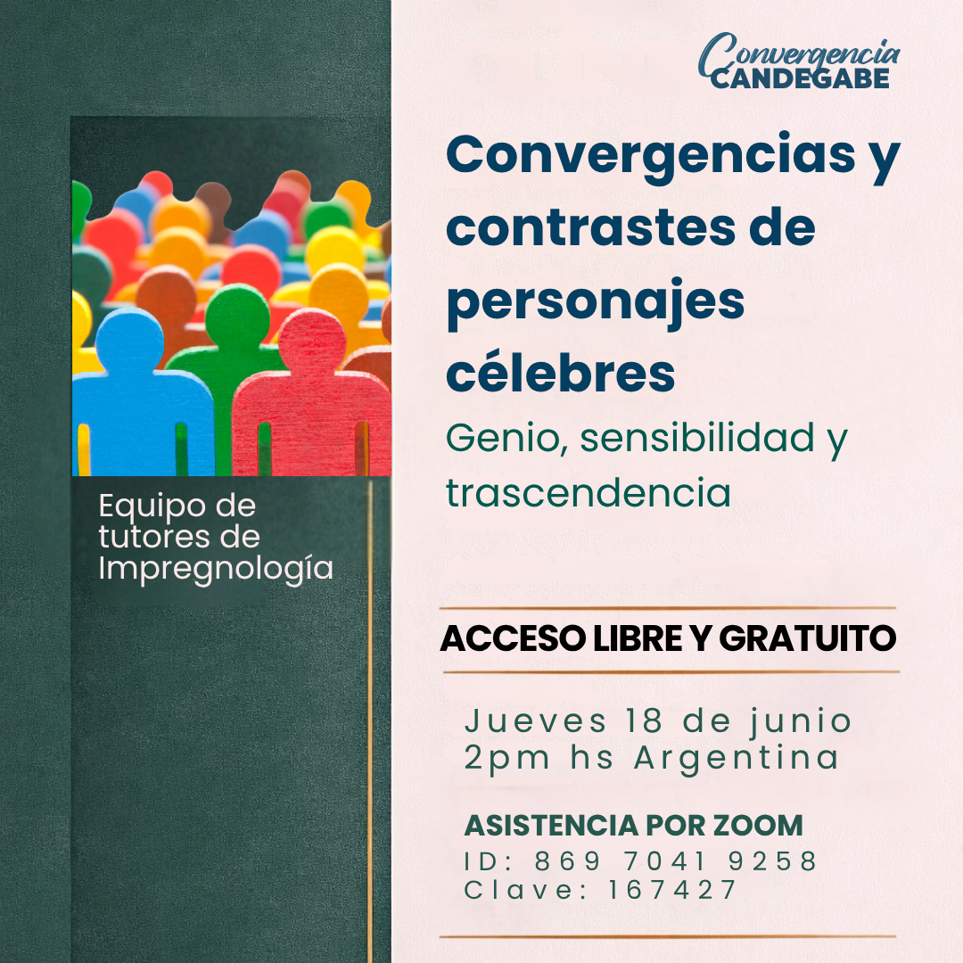 Convergencias y contrastes de personajes célebres